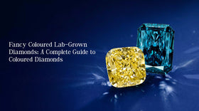 Fancy Coloured Lab-Grown Diamonds: Everything You Need to Know