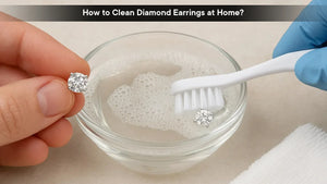 How to Clean Diamond Earrings at Home?