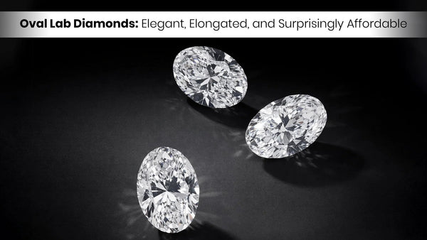 Oval Lab Diamonds