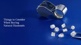 Things to Consider When Buying Natural Diamonds