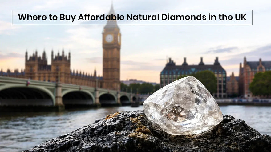 Where to Buy Affordable Natural Diamonds in the UK