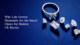 Why Lab-Grown Diamonds Are the Smart Choice for Modern UK Buyers